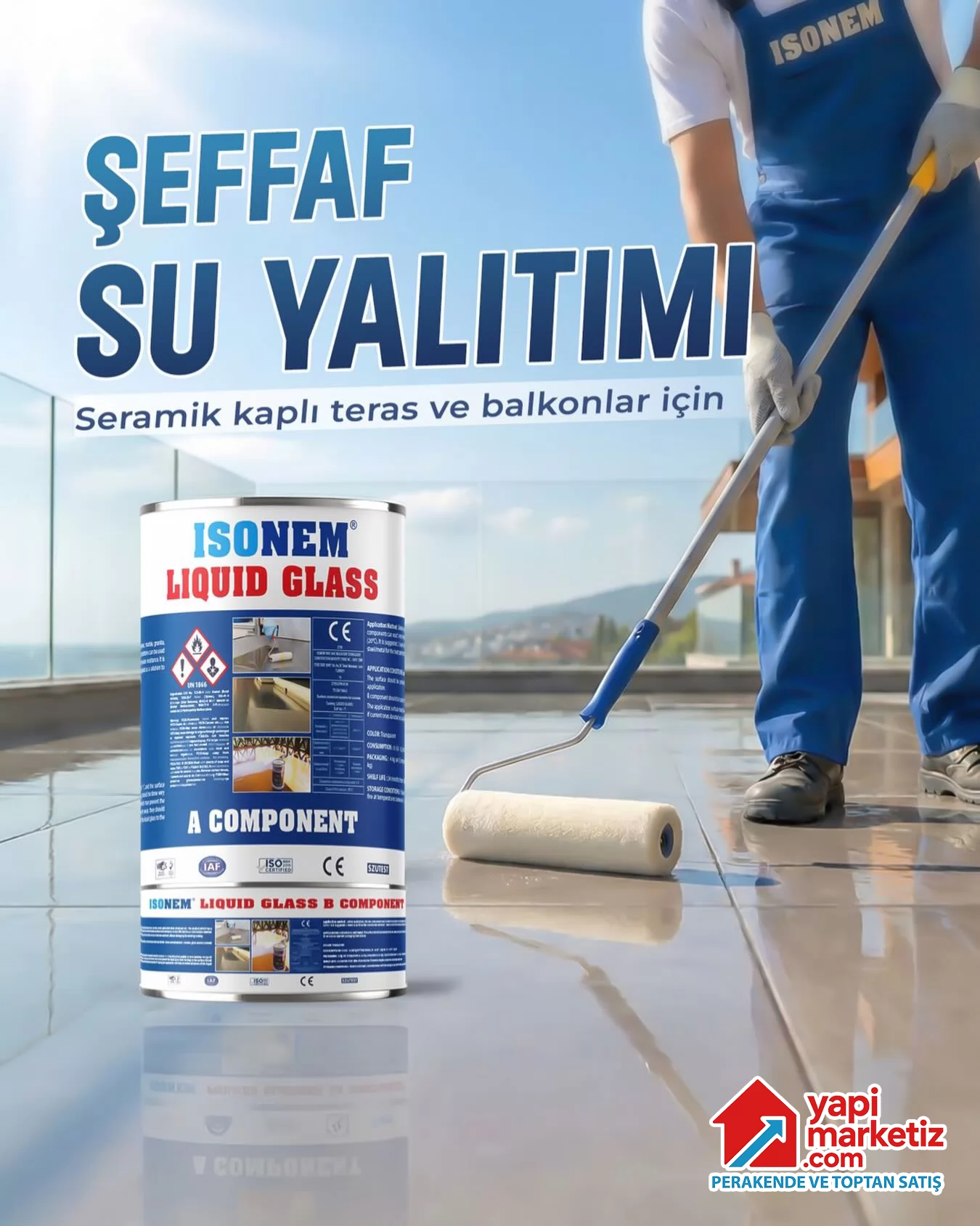 ISONEM Liquid Glass Şeffaf Su Yalıtımı Neden Tercih Edilmeli?